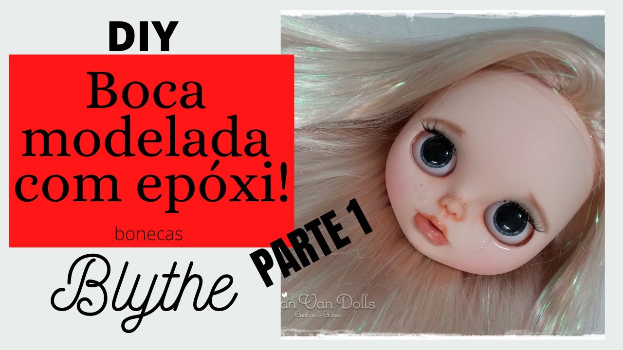 D.I.Y.: Custom Blythe - Epóxi - Parte 1 - Carving