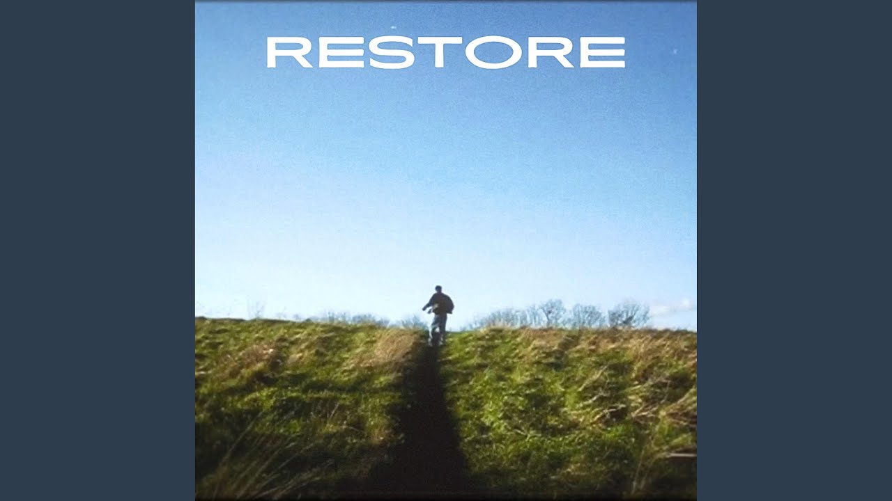 Restore