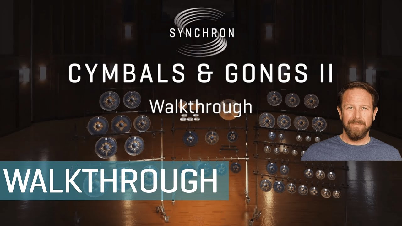 Synchron Cymbals & Gongs II - Walkthrough