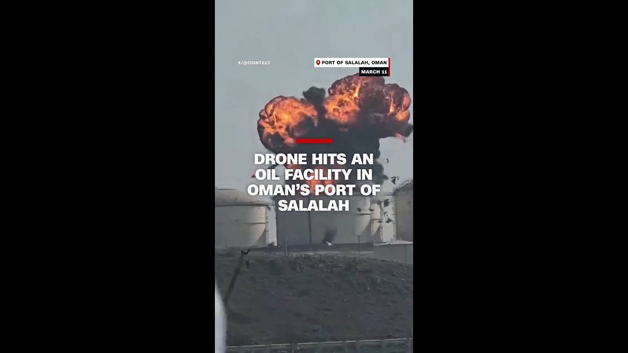 Drone hits an oil facility in Oman&rsquo;s Port of Salalah