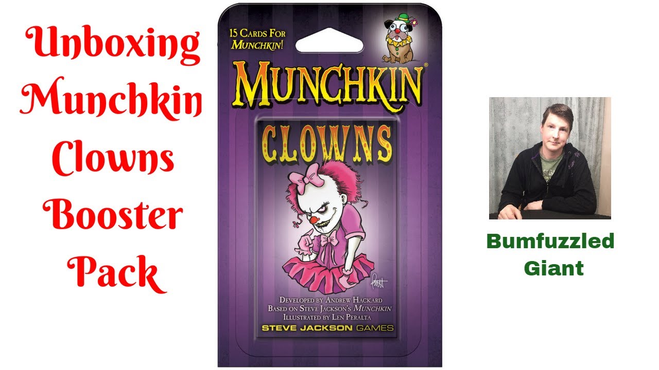 Munchkin Clowns Expansion-Card List-Booster Pack-Unboxing