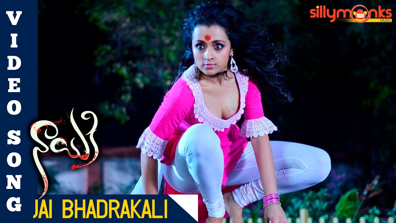 Jai Bhadrakali Full Video Song - Nayaki Movie - Trisha, Raghu Kunche | Govi Goverdhan | Silly Monks
