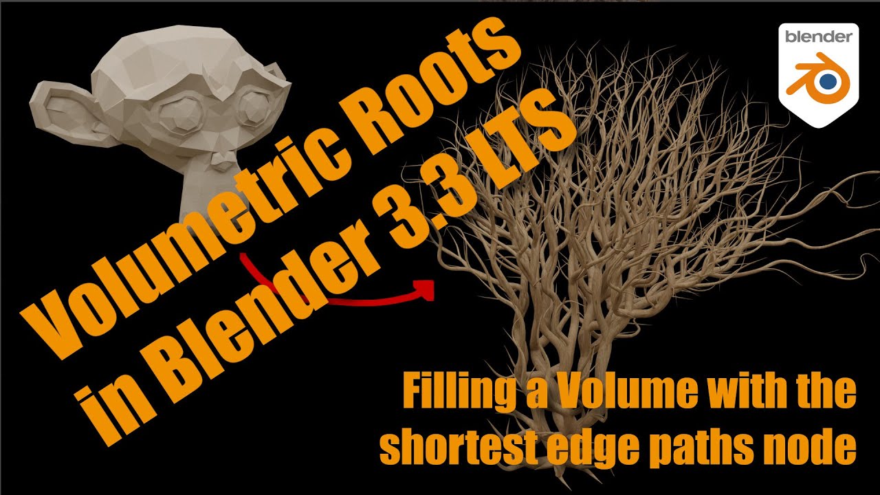 Filling a Volume with Roots using the Shortest Edge Path Node