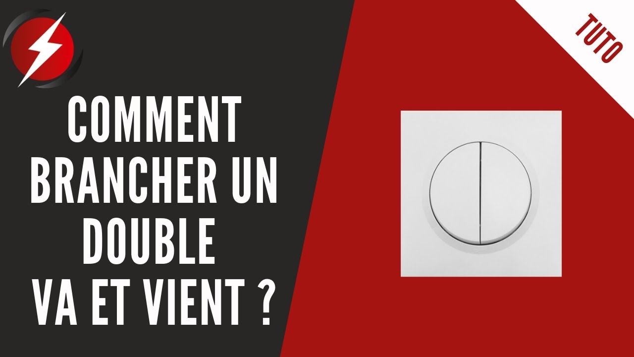 Comment brancher un double va et vient - Prefa-Elec