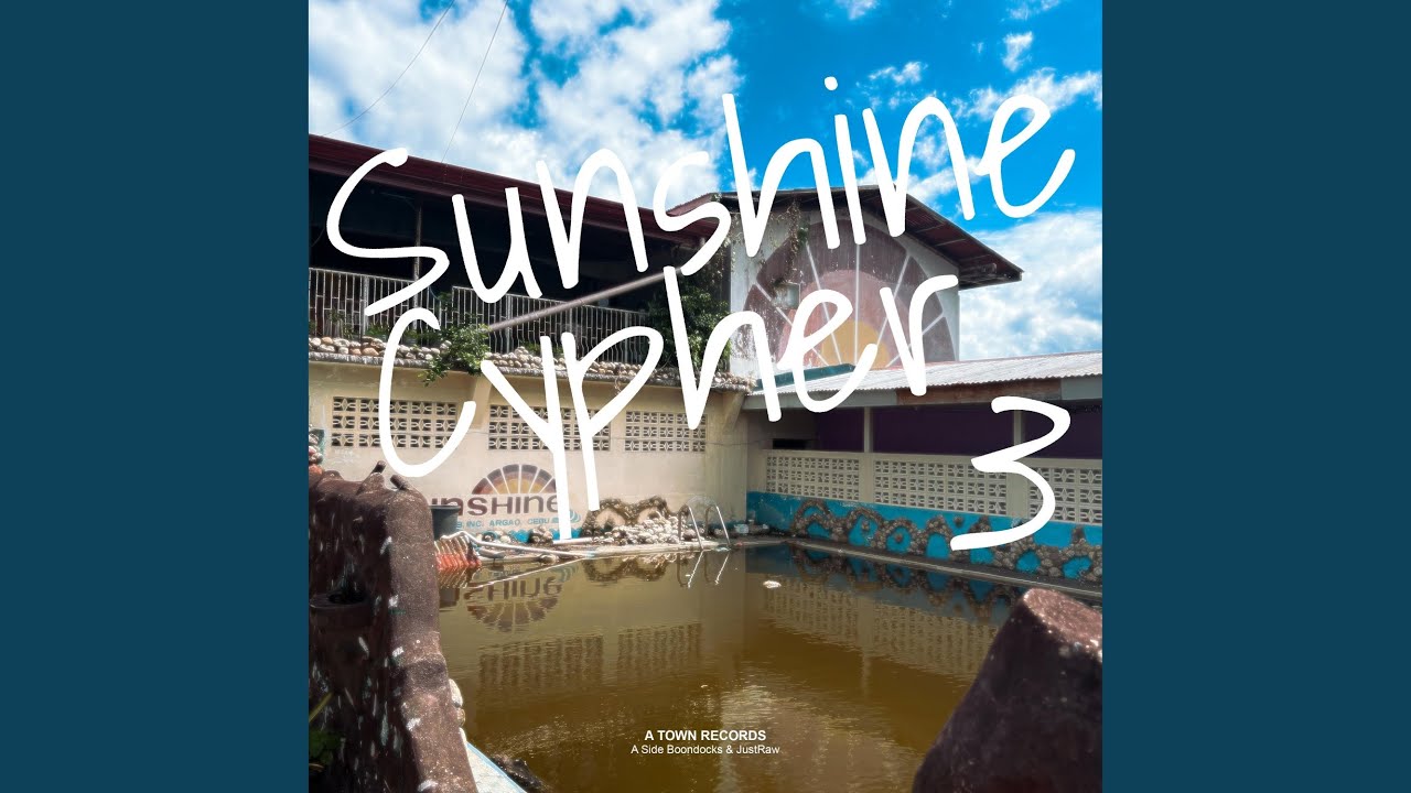 Sunshine Cypher 3