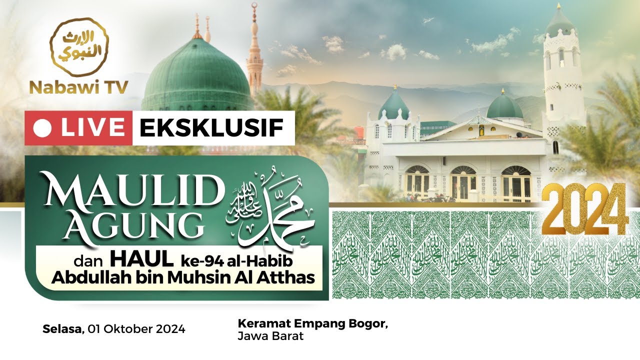 🔴LIVE Maulid Agung - Masjid Keramat Empang Bogor | Nabawi TV