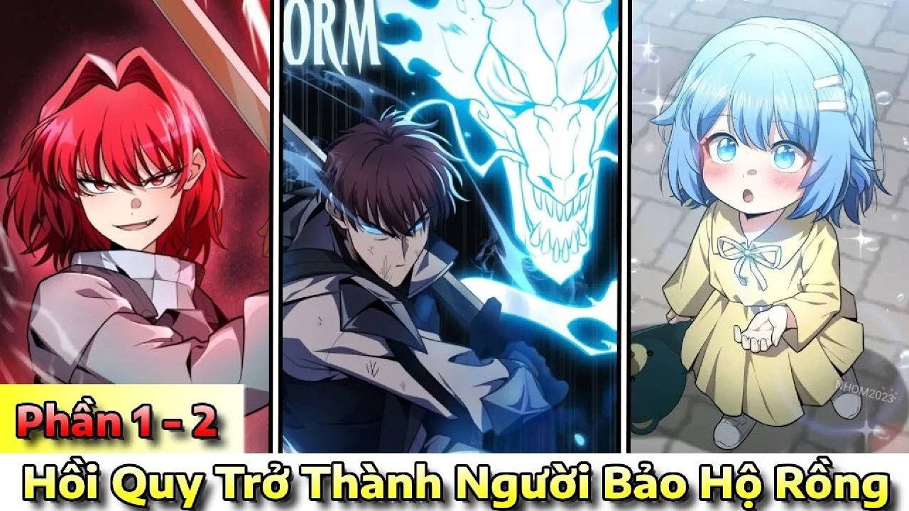 Từ Người Thường Đến Người Bảo Hộ Rồng Sau Khi Hồi Quy! | Review Manhwa
