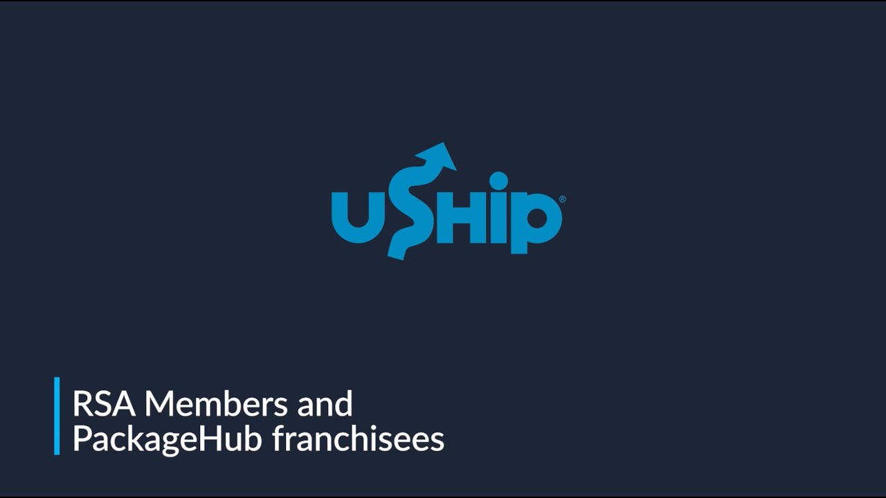 Welcome to uShip for RSA and PackageHub Members