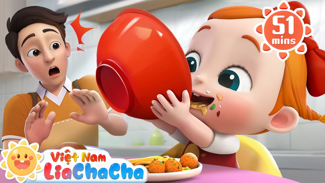 🍜 Các con đã đói chưa? 🍚 Giờ ăn cơm của Lia và ChaCha | LiaChaCha Ca Nhạc Thiếu Nhi Việt Nam