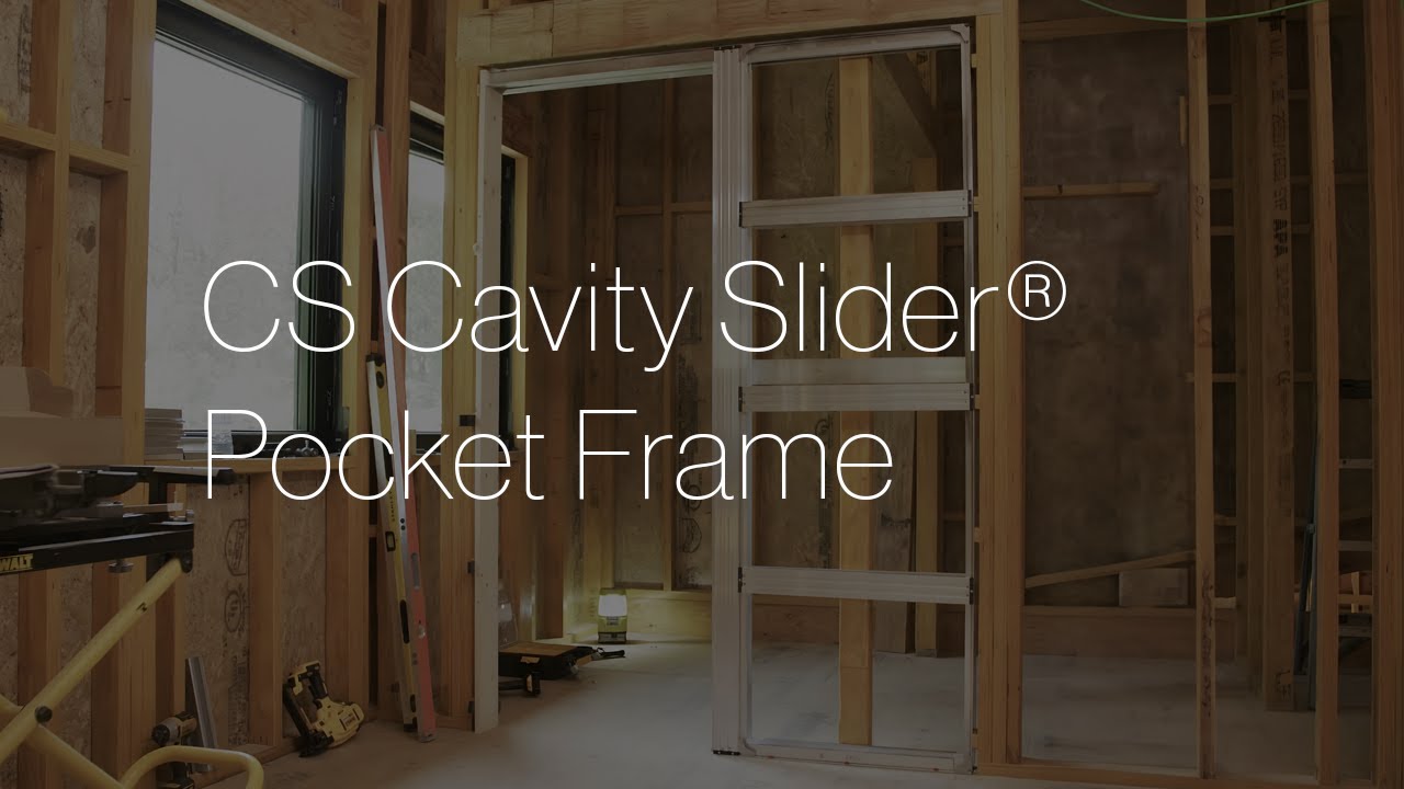 CS Cavity Slider Pocket Frame