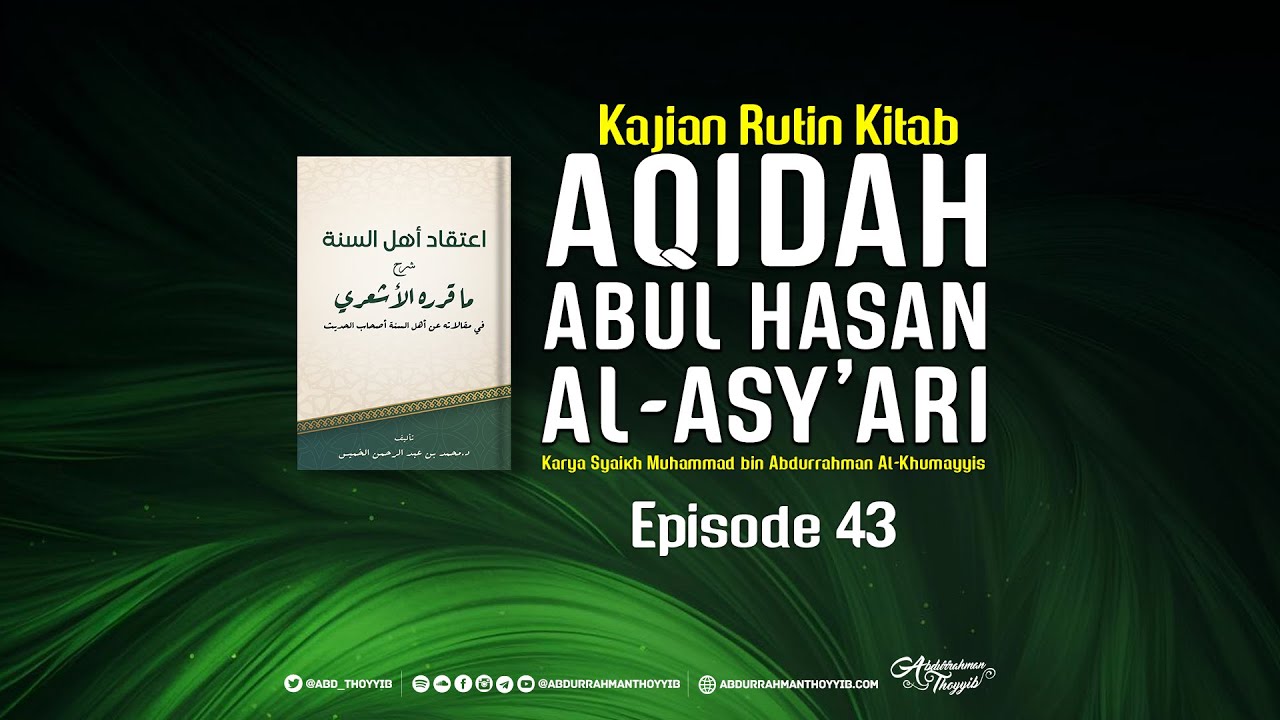Aqidah Abul Hasan Al-Asy'ari (Eps. 43) : Larangan Debat Kusir