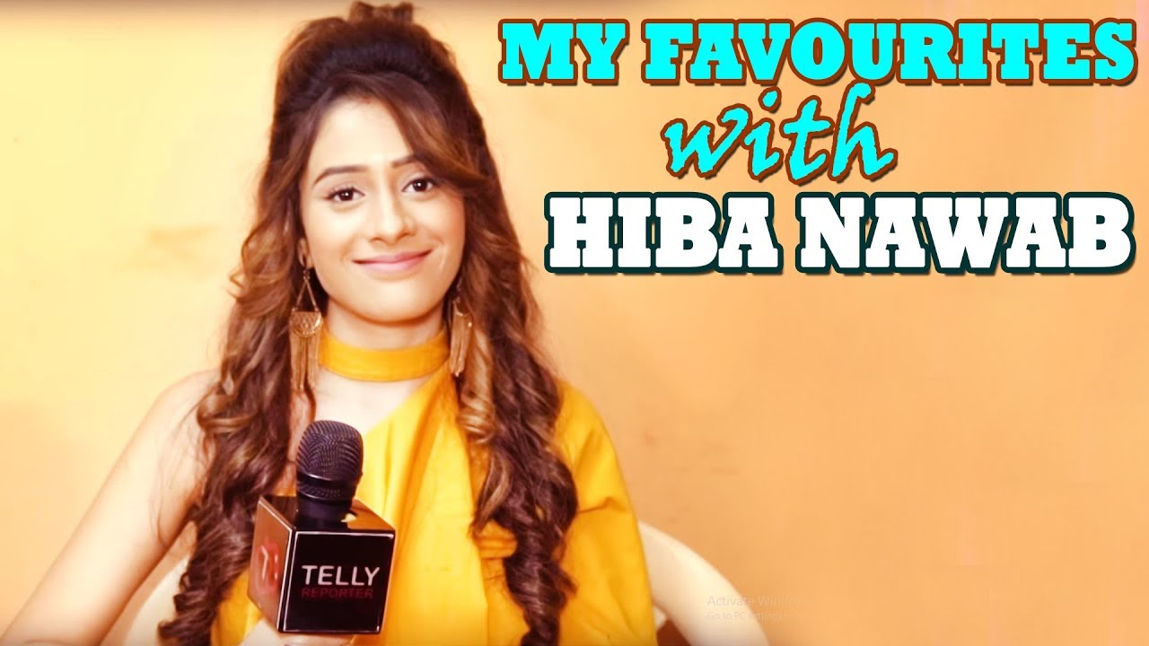 My Favourites With Hiba Nawab | Telly Reporter Exclusive | Bhaag Bakool Bhaag