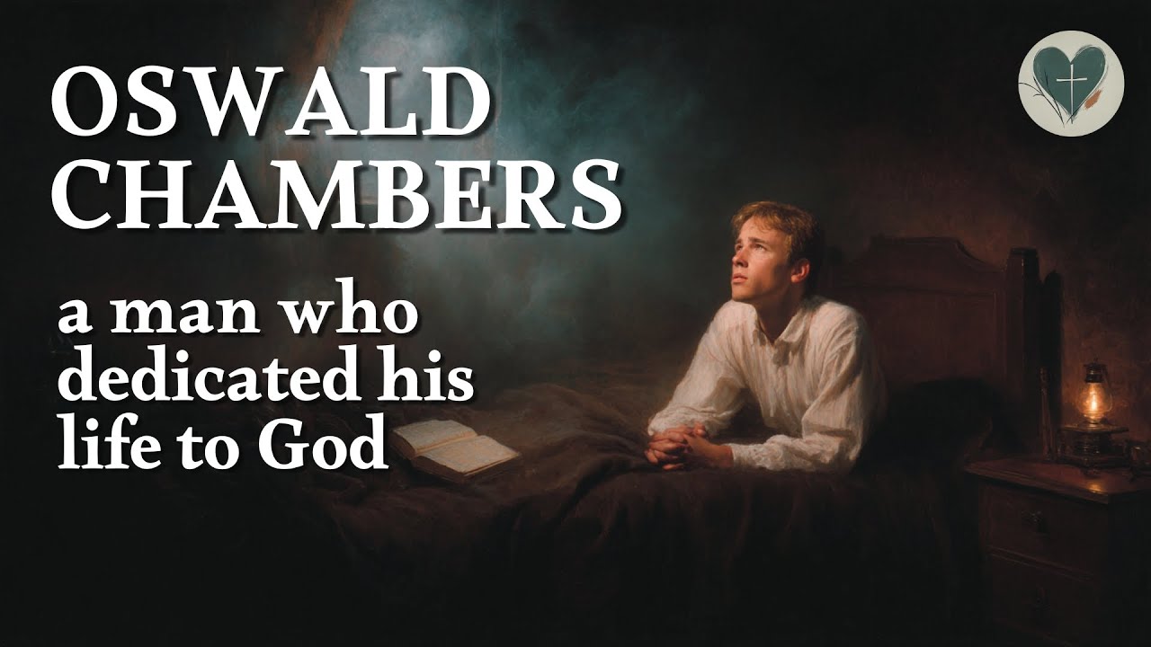 Everything for Him: The Inspiring Story of Oswald Chambers