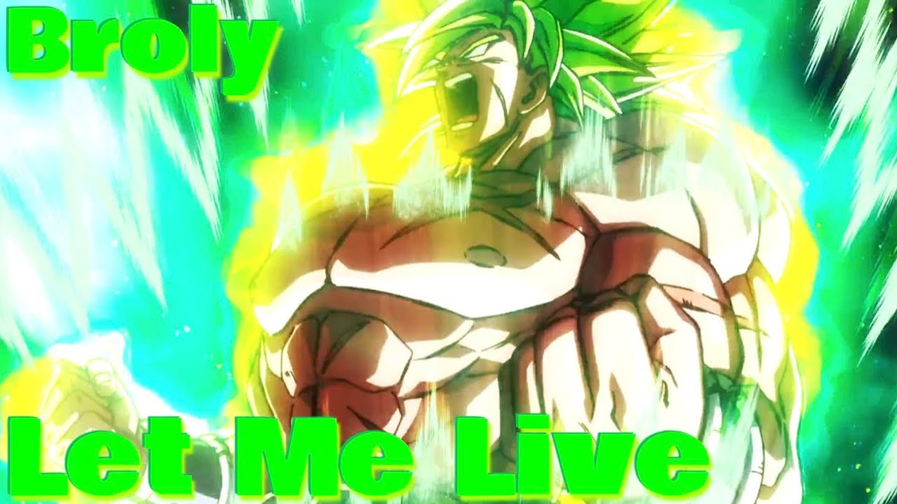 Broly (DBS) Tribute