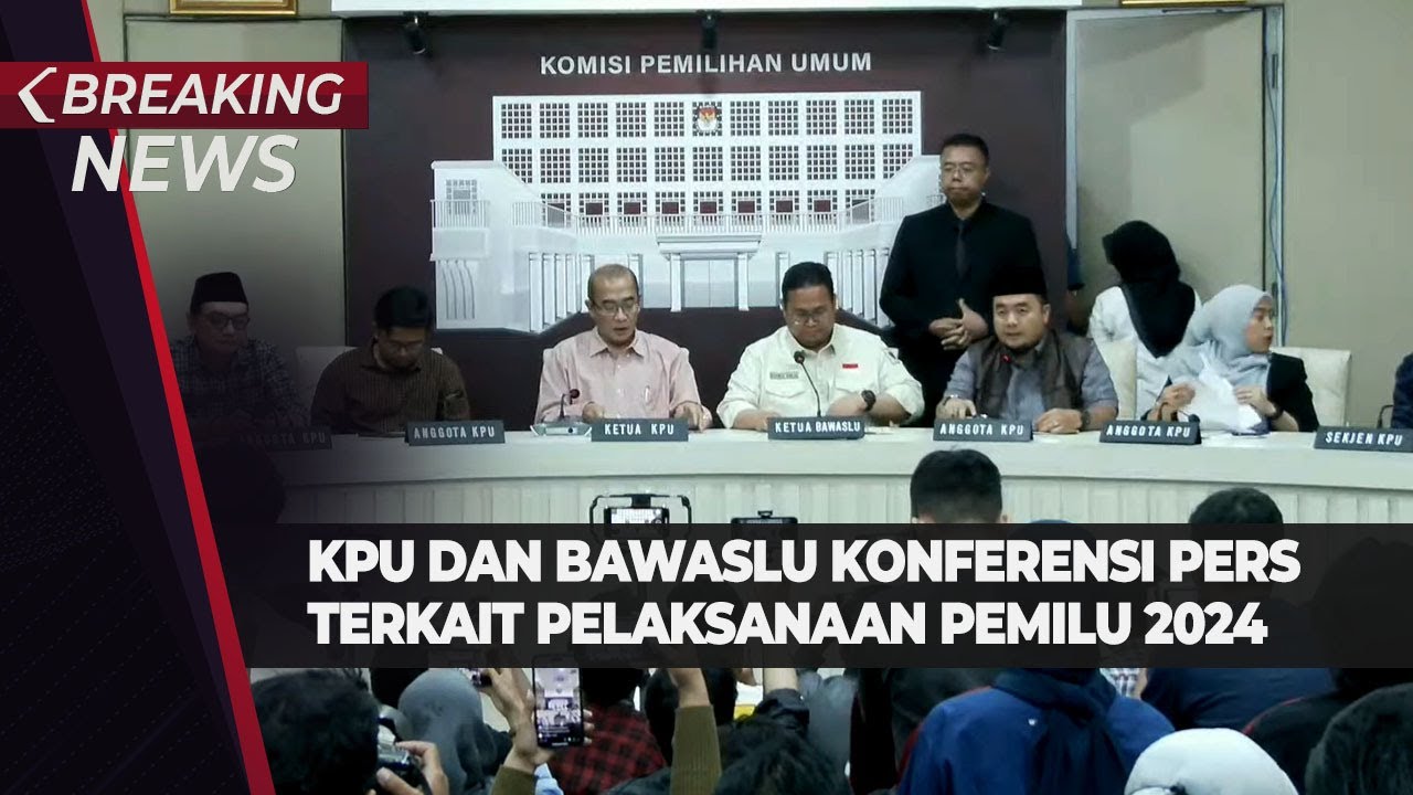 KPU dan Bawaslu Konferensi Pers Terkait Pelaksanaan Pemilu 2024 | BREAKING NEWS