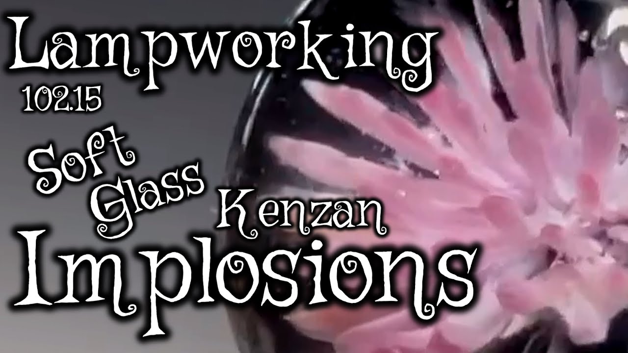 Lampworking / Flameworking - 102.15- Kenzan Implosion Pendants - 104 Glass Demo