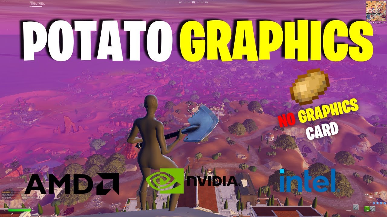 How to get POTATO GRAPHICS in FORTNITE (NO GRAPHICS CARD) *Max FPS + 0 Delay*