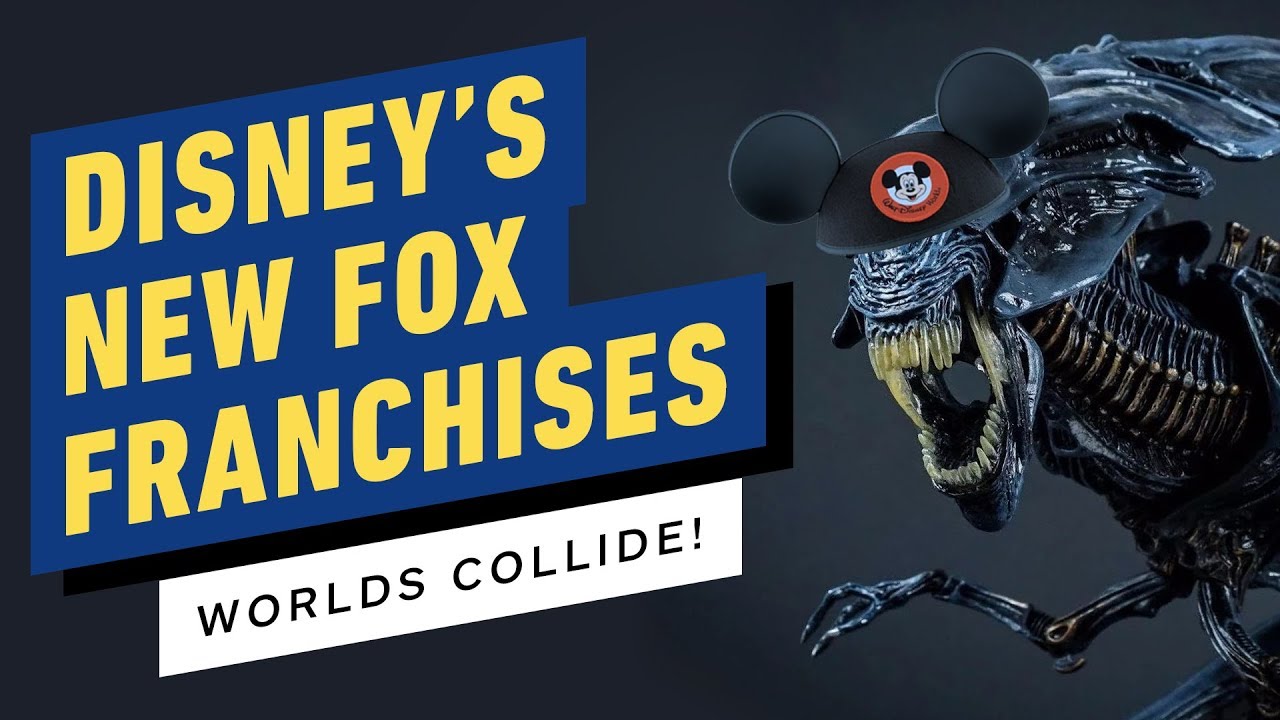 How Disney Could Handle Fox&rsquo;s Movie and TV Franchises - IGN Now