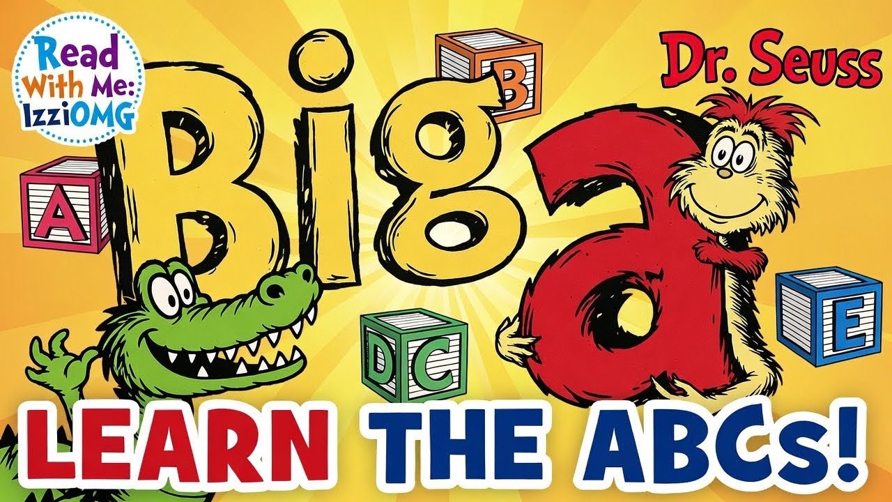 Dr. Seuss’s ABC | Alphabet Story Book for Kids Read Aloud by IzziOMG