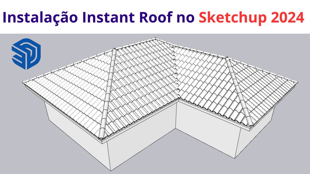 Instalação Instant Roof no Sketchup 2024/Como fazer telhado no Sketchup