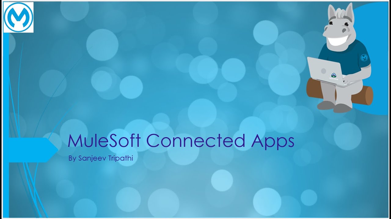 MuleSoft Connected Apps - Enable external apps to access Anypoint Platform data without credentials