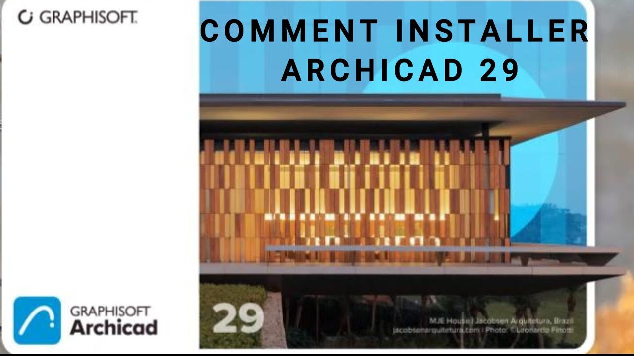 Installer ArchiCAD 29 + Tous les Modules | Tutoriel Complet 2025