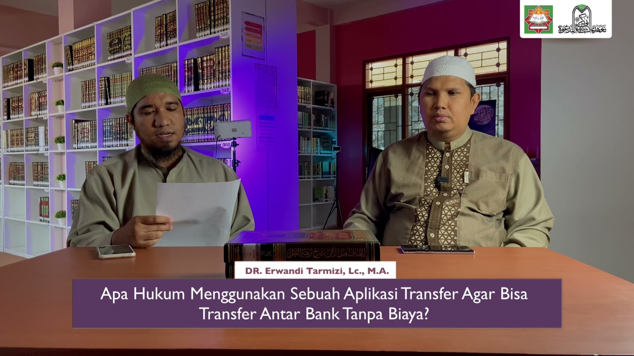 Apa Hukum Pakai Aplikasi Agar Transfer Antar Bank Tanpa Biaya? | DR. Erwandi Tarmizi, Lc., M.A.