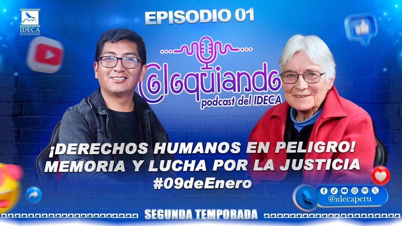 PODCAST | T2 / COLOQUIANDO - Episodio Nº 01: ¡Derechos Humanos en Peligro!
