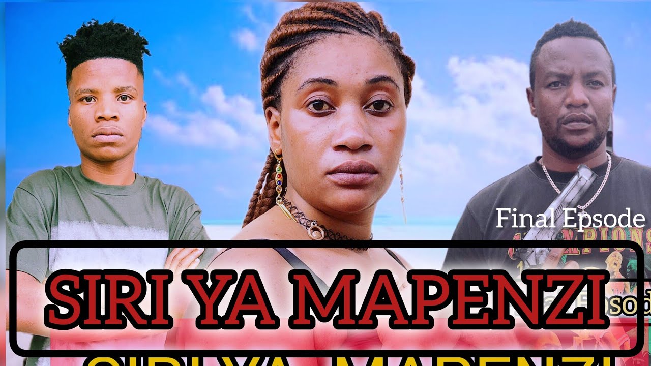 SIRI YA MAPENZI-EP 9 LOVE STORY ❤️ ❤❤