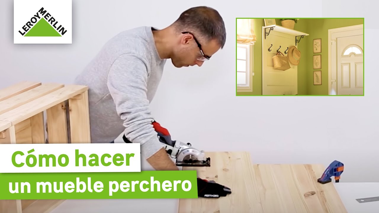 Como hacer un mueble perchero ¡Guía paso a paso! | LEROY MERLIN