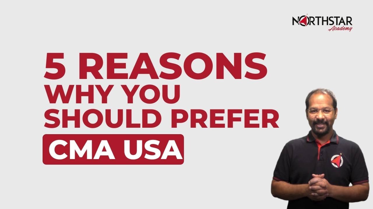 5 Reasons Why You Should do CMA USA - Is it Worth it in India? CMA USA Benefits