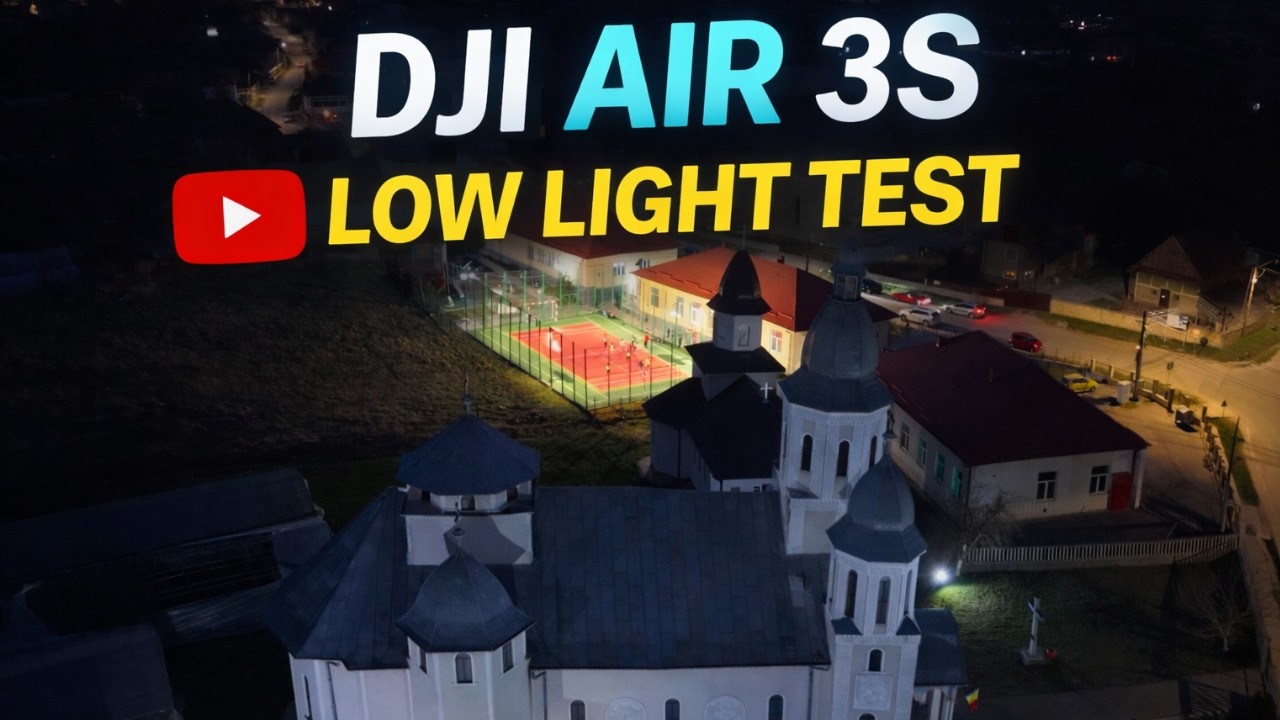 DJI AIR 3S LOW LIGHT TEST