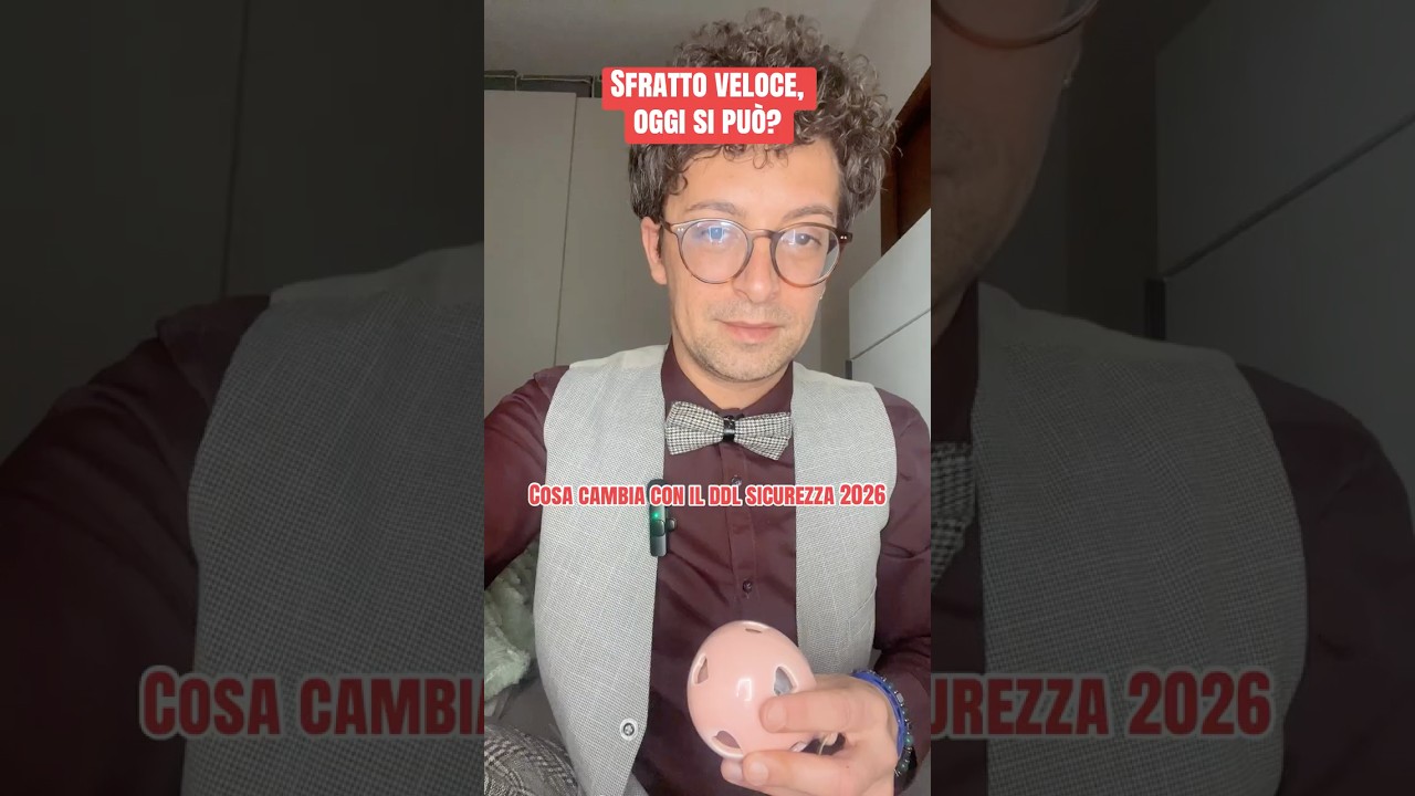 #DDLsicurezza2026 - #Affitti e #Sfratti