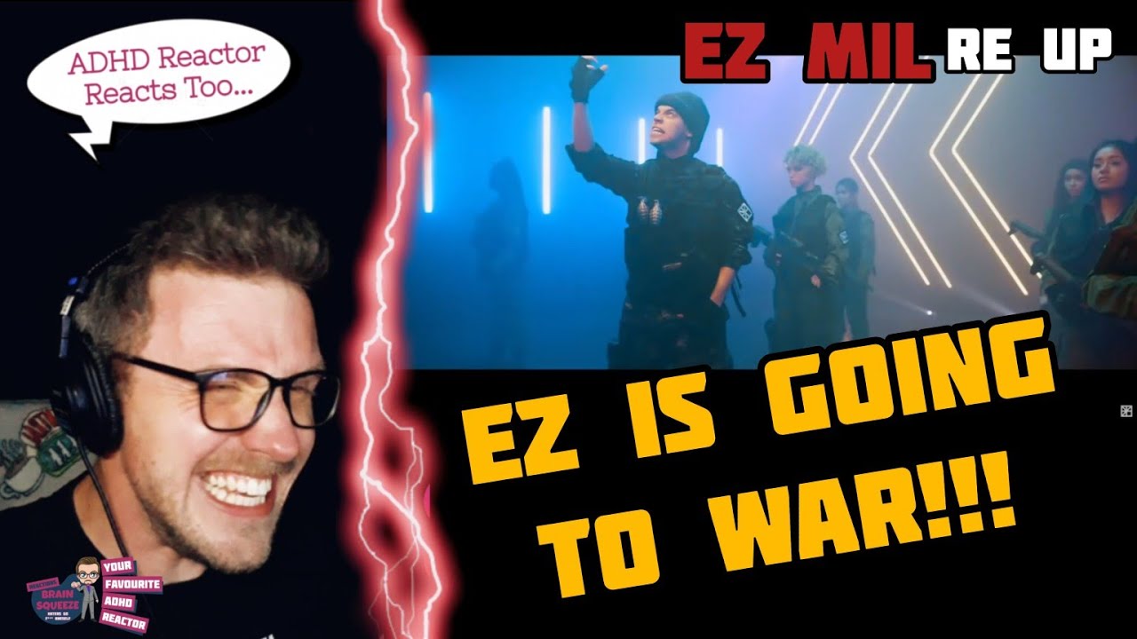 EZ IS READ FOR WAR!!! (ADHD Reaction) | EZ MIL - RE-UP