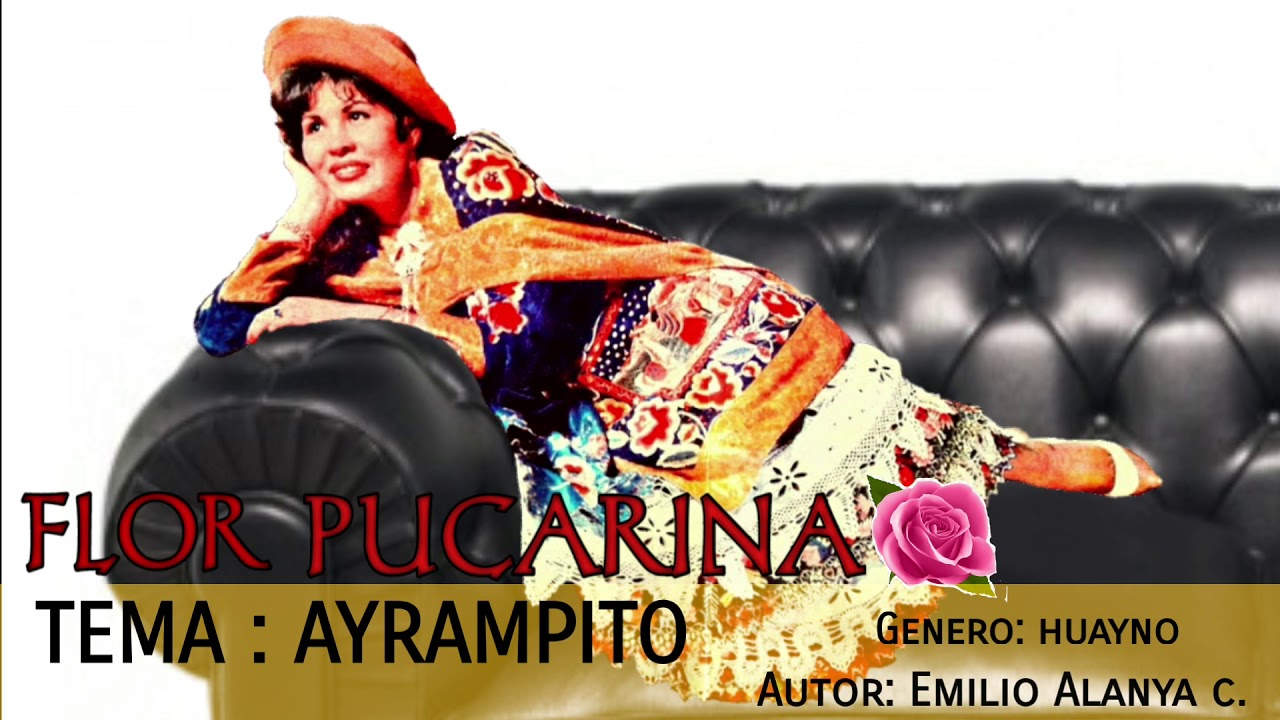 AYRAMPITO - FLOR PUCARINA