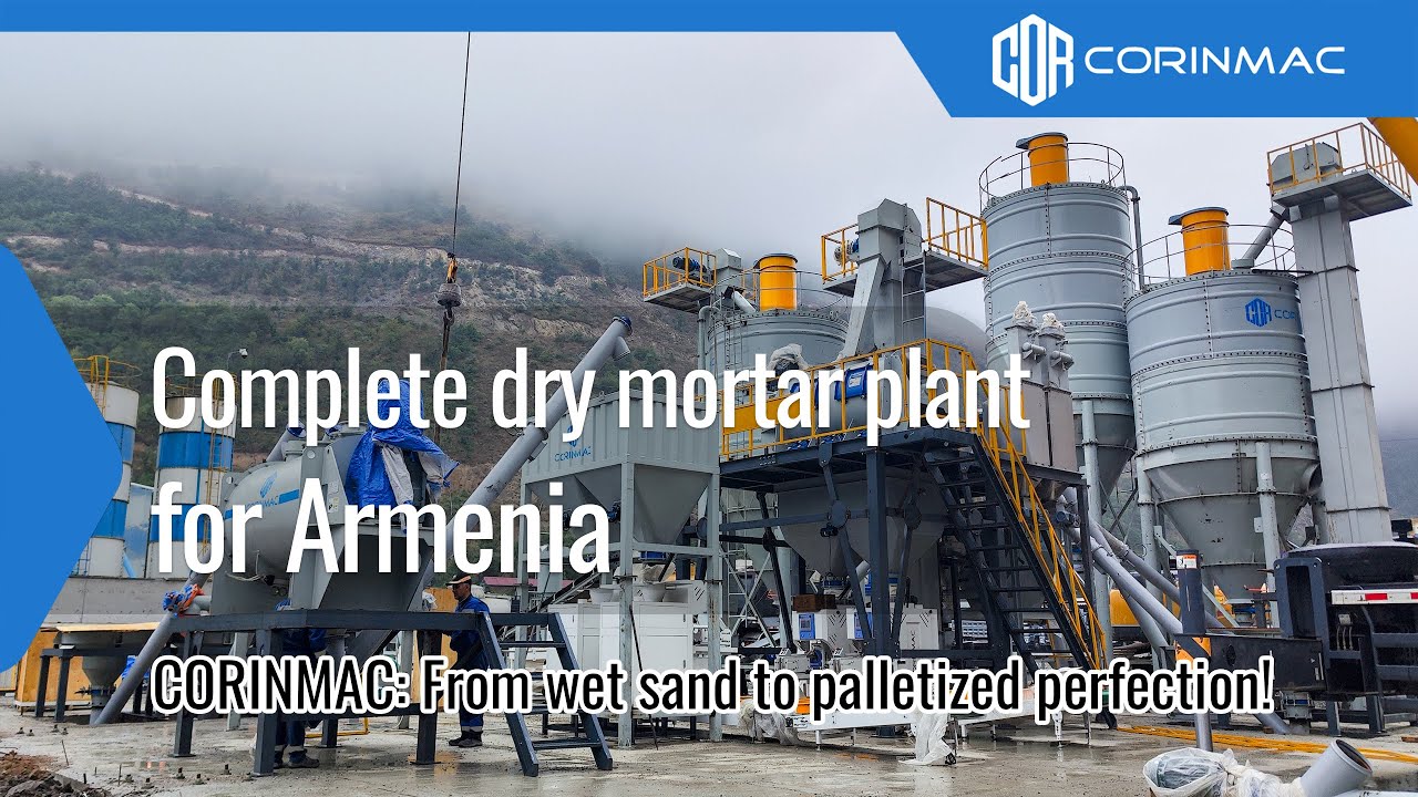 CORINMAC in Action: Complete Dry Mortar Plant for Armenia | From Wet Sand to Palletized Perfection!