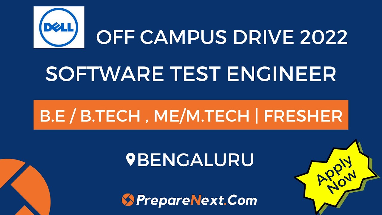 Dell Off Campus Drive 2022 | Software Test Engineer | IT Job | Engineering Job | Bangalore