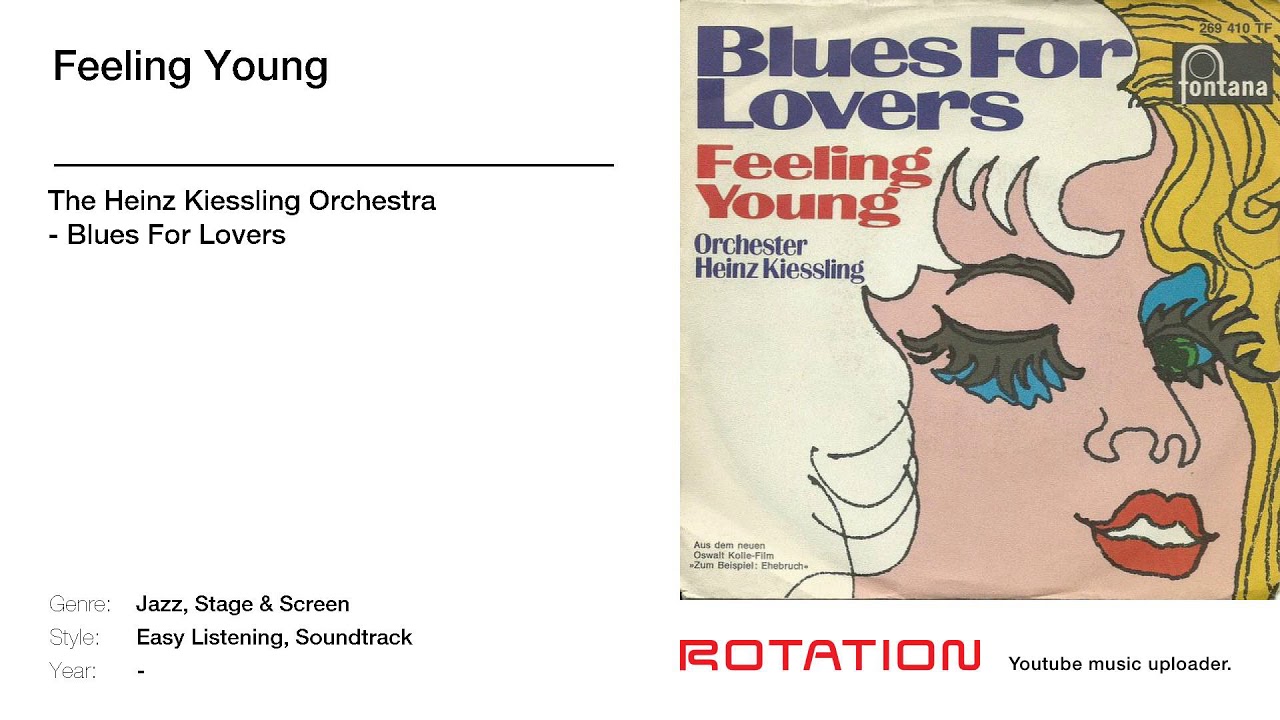 The Heinz Kiessling Orchestra - Feeling Young