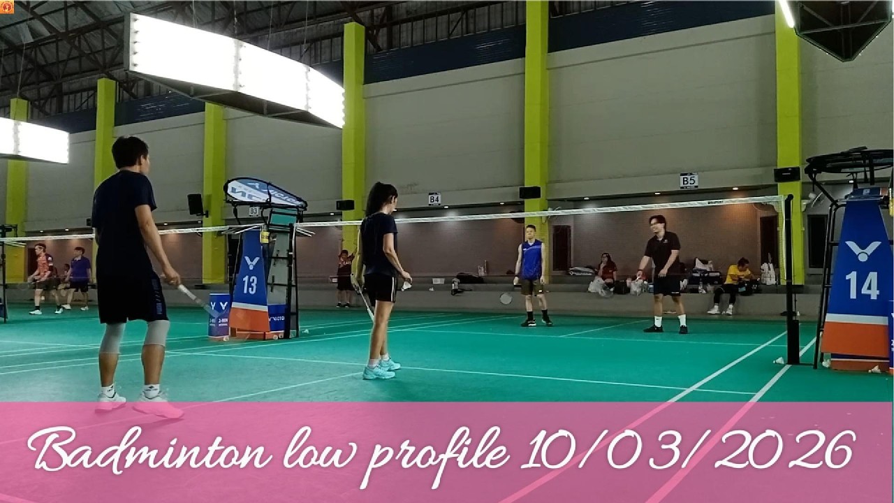 Badminton low profile 10/03/2026
