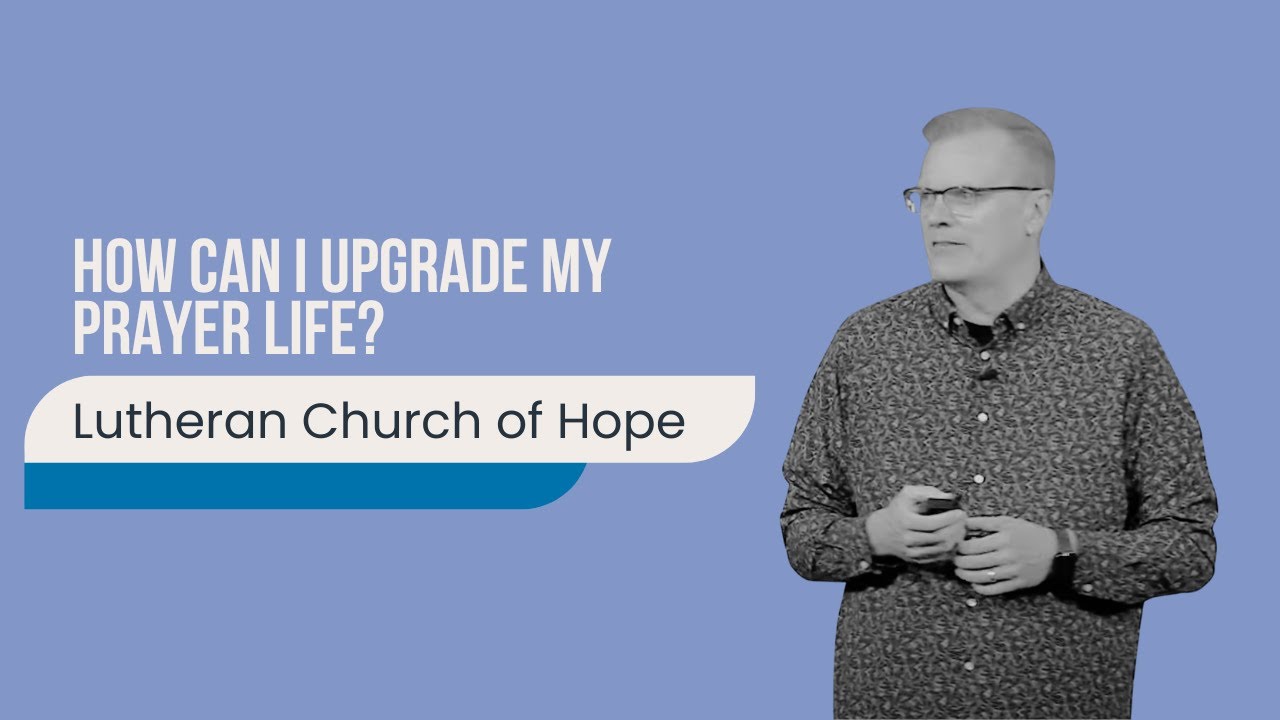 How Can I Upgrade My Prayer Life? | Mike Housholder | 5.25.25