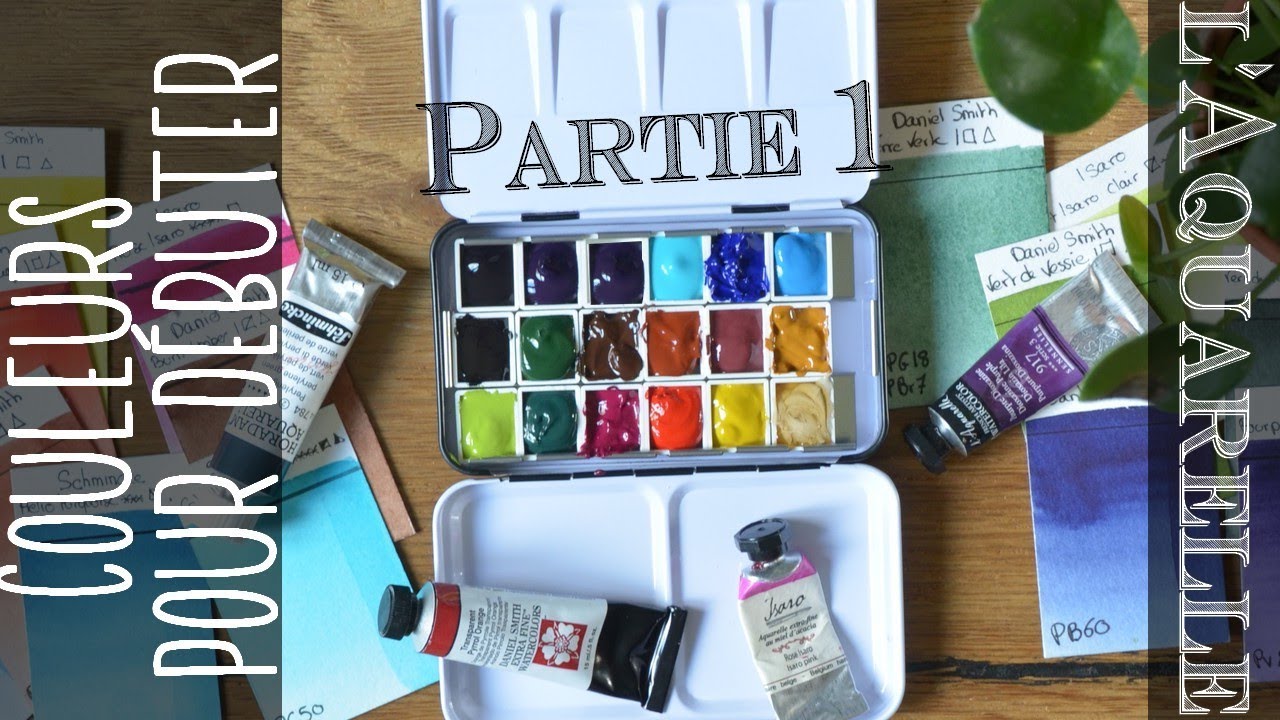 🎨 Couleurs pour débuter l'aquarelle [PARTIE 1]