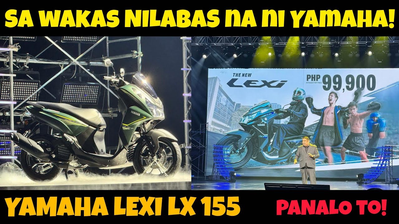 YAMAHA LEXI LX 155 | NILABAS NA SA PILIPINAS! PANALO!