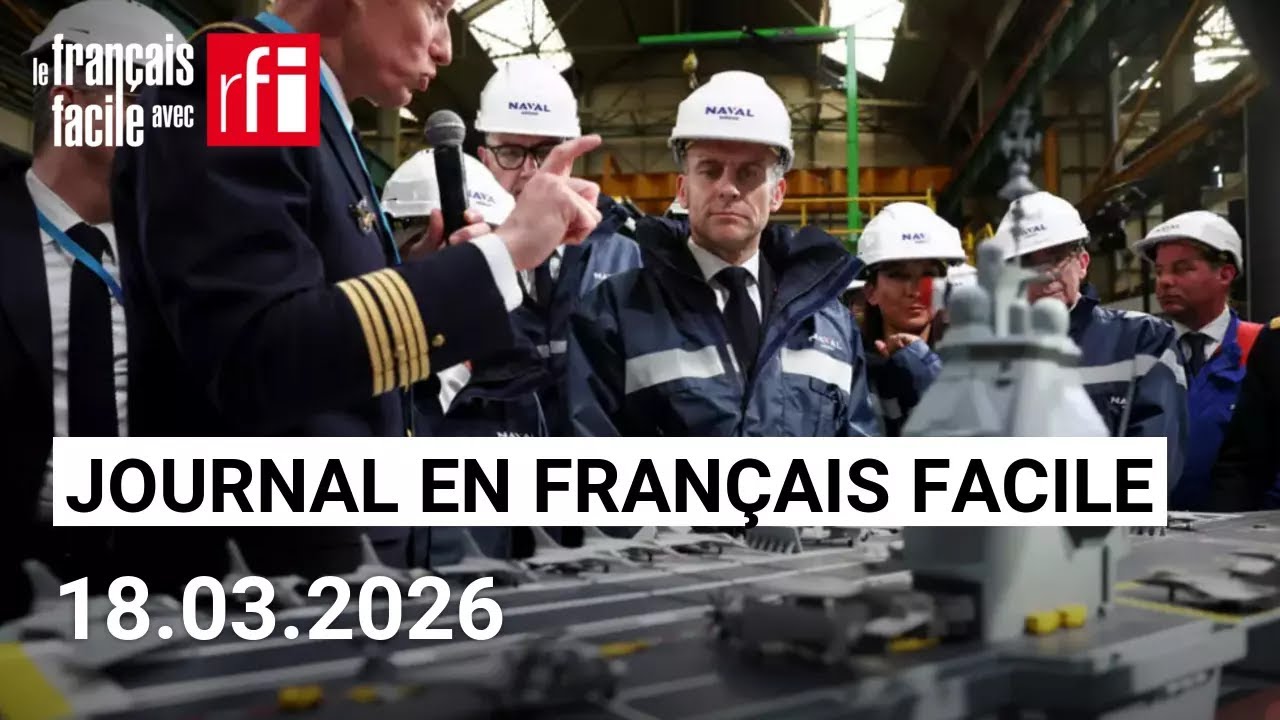 « France Libre », le nom du futur porte-avions français | Journal • Français Facile - RFI