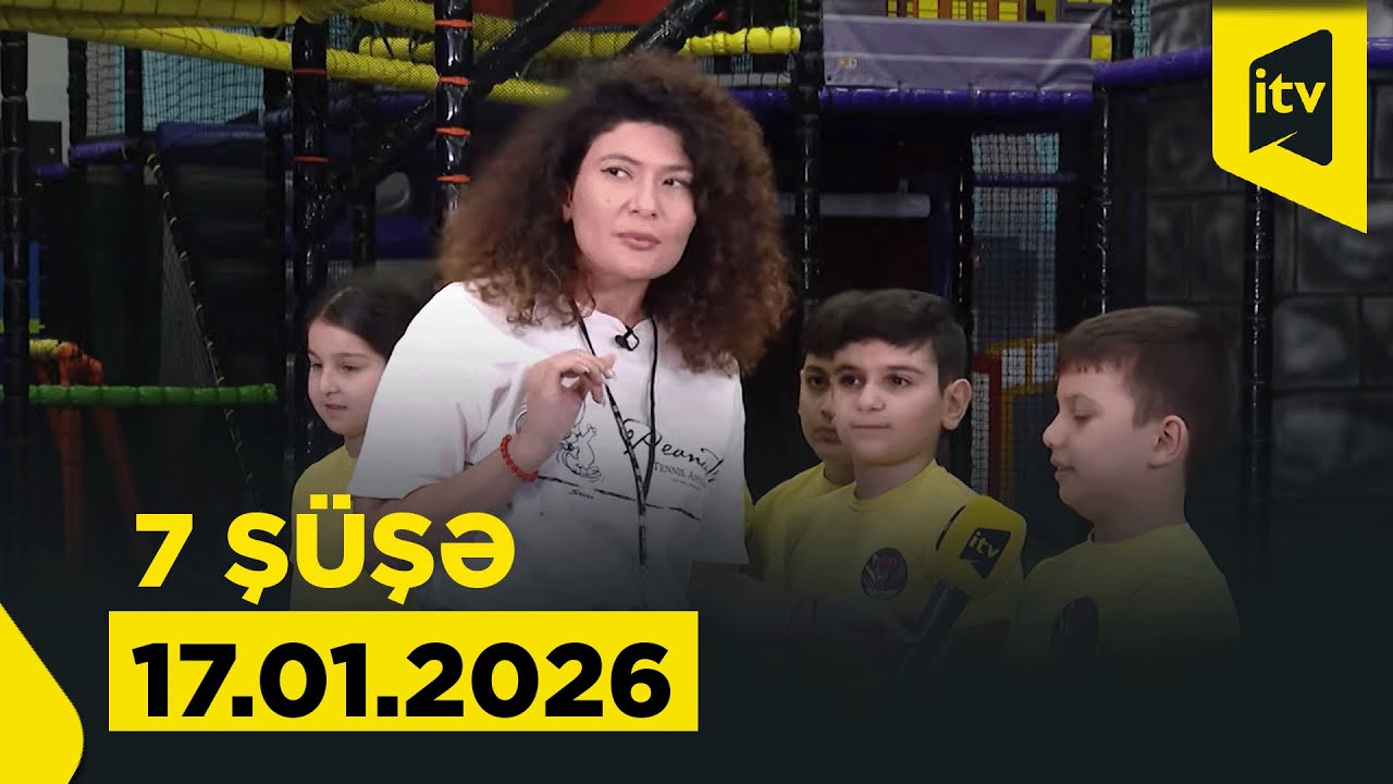 7 şüşə | 17.01.2026