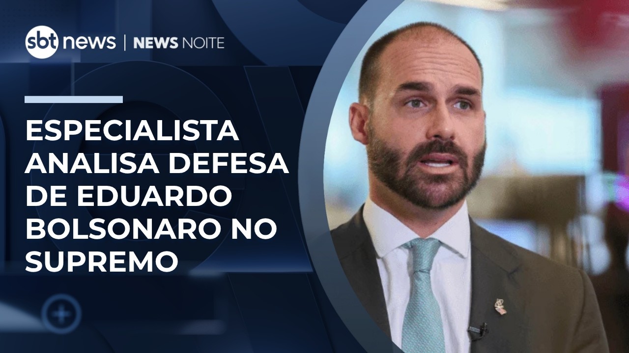 Advogada analisa principais pontos da defesa de Eduardo Bolsonaro no STF | #NewsNoite
