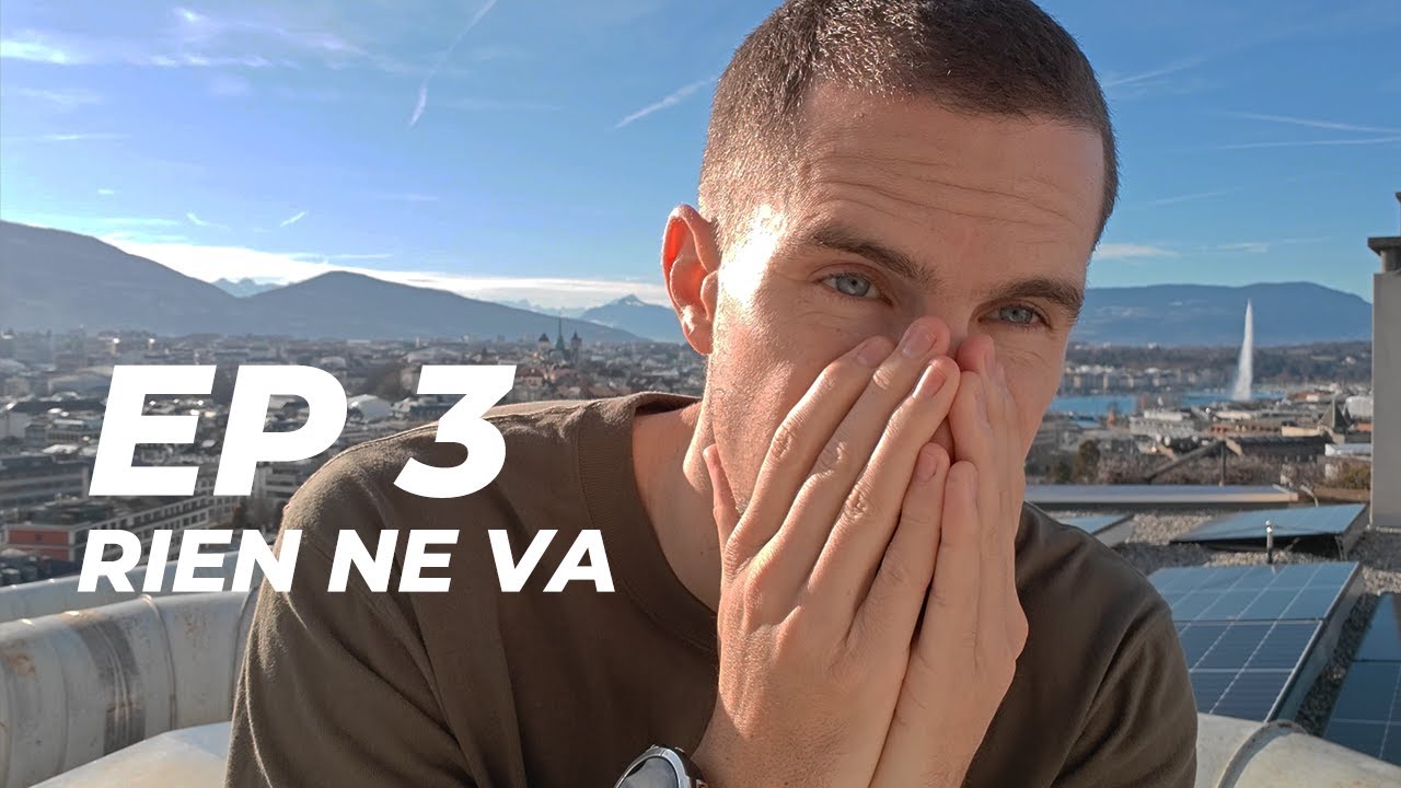 EP 3: RIEN NE VA