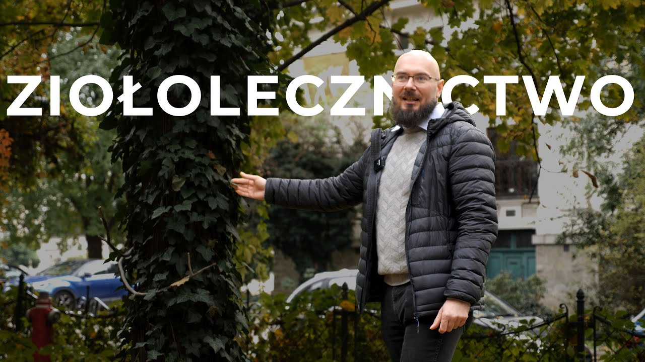Co nauka m&oacute;wi o ziołach i ziołolecznictwie? Paweł Jedynak | Rośliny i medycyna #1