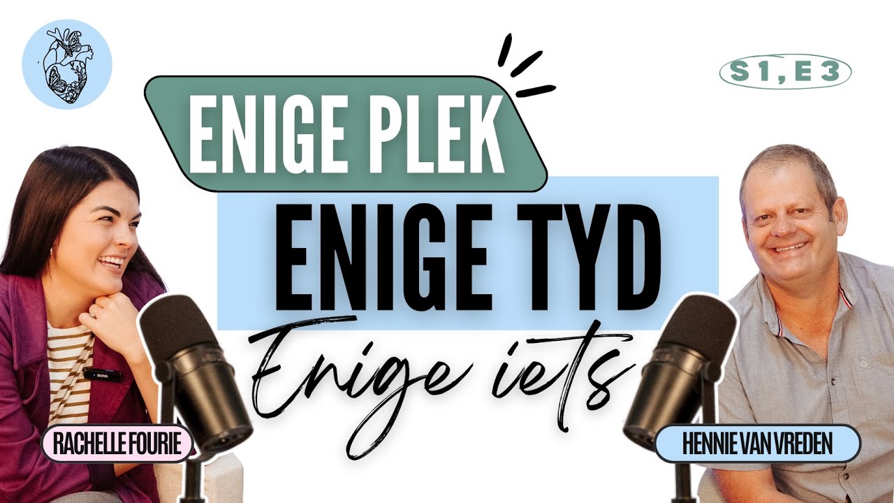 S1, EP3 - Enige Plek, Enige Tyd, Enige Iets ✝️ Rachelle & Hennie