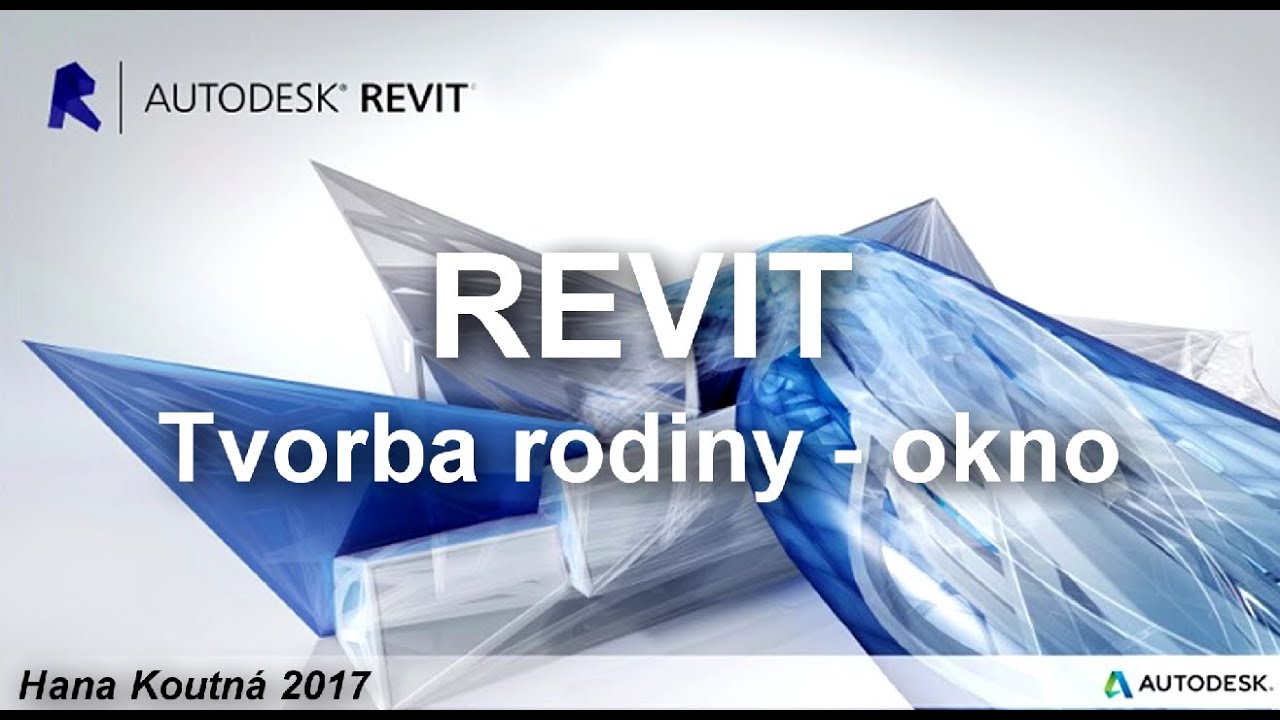 Revit - Tvorba rodiny - okno