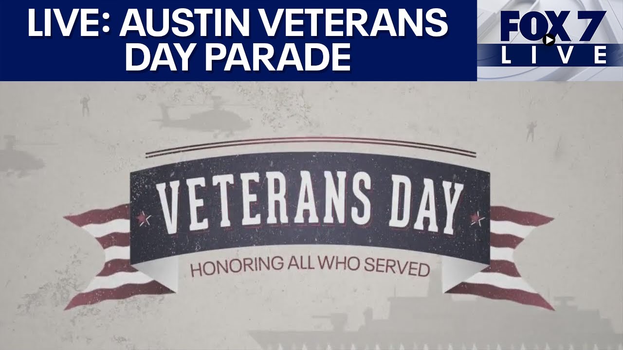 LIVE: Austin Veterans Day Parade | FOX 7 Austin